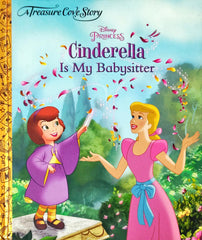 Disney Princess Cindrella is my Babysitter