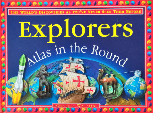 Explorers Atlas in the World