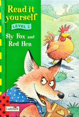 Read it yourself Sly Fox and Red Hen