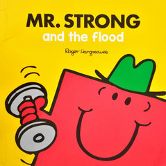 Mr Strong and the flood