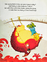 The Dinosaur that pooped a lot
