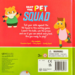 Beat the Pet Squad