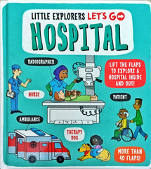 Let's go Hospital ( Little Explorers )