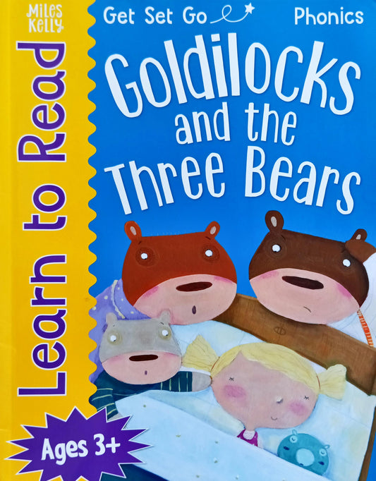 Goldilocks and the three bears (Learn to read / Age 3+)