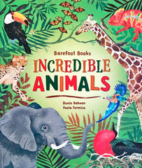 Barefoot books Incredible animals