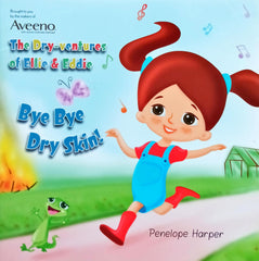 The Dry Adventures of Ellie & Eddie Bye Bye Dry Skin