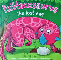 Psittacosaurus The lost Egg