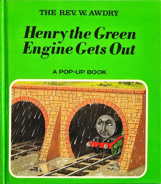 Henry the Green Engine gets Out (Popup Book)