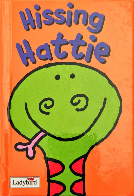 Hissing Hattie (Ladybird)