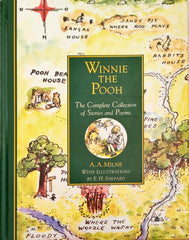 Winnie the Pooh The Complete Collection of Stories and Poems