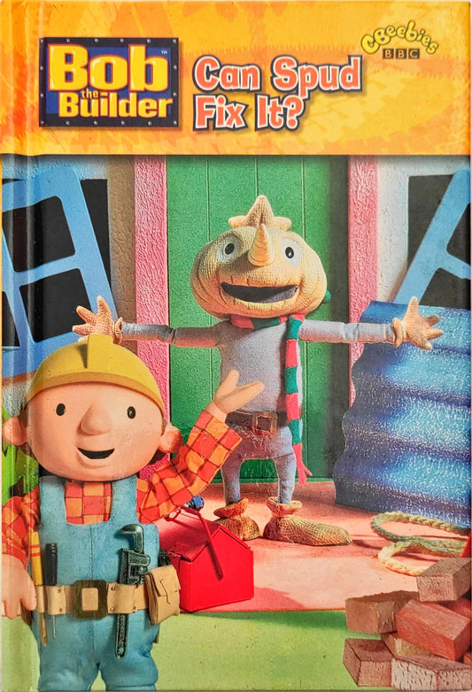 Bob the Builder Can Spud Fix It?