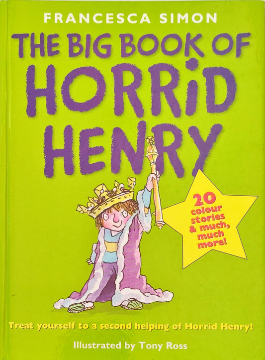 The Big Book of Horrid Henry