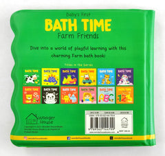 Baby's First Bath Time Farm Friends (Bath Book)