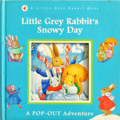Little grey Rabbit's Snowy Day (Popup Book)