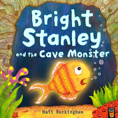 Bright Stanley and the Cave Monster