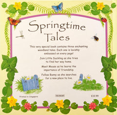 Springtime Tales A Collection of Animal Stories (Embossed Book)