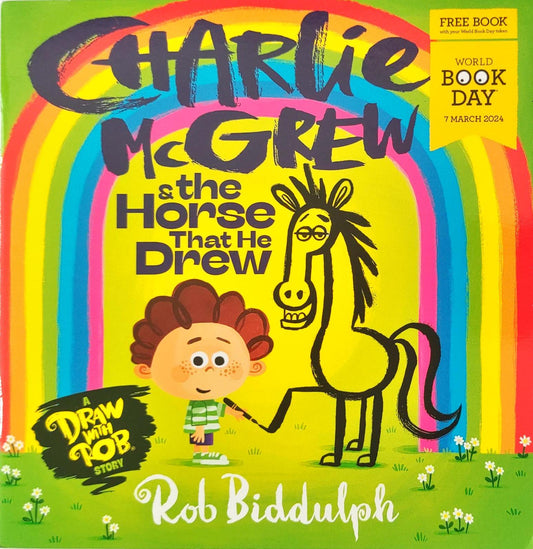 Charlie Mcgrew and The Horse that we Drew