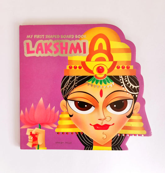 My First Shaped Board Book Lakshmi (Cut Book)