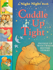 A Night Night Book Cuddle Up Tight