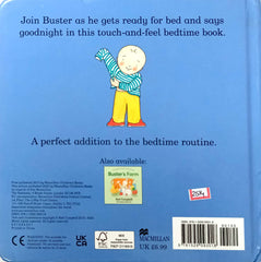 Goodnight Buster! (Touch and Feel)