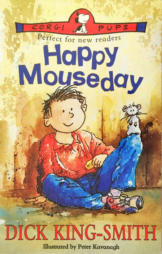 Happy Mouseday Dick King Smith