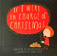 If I were in Charge of Christmas