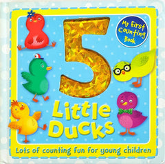 5 Little Duck (Counting Book)