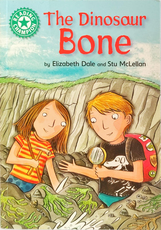 The Dinosaur Bone (Reading Champion)