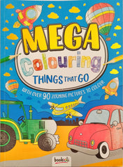 Mega Colouring Things That Go