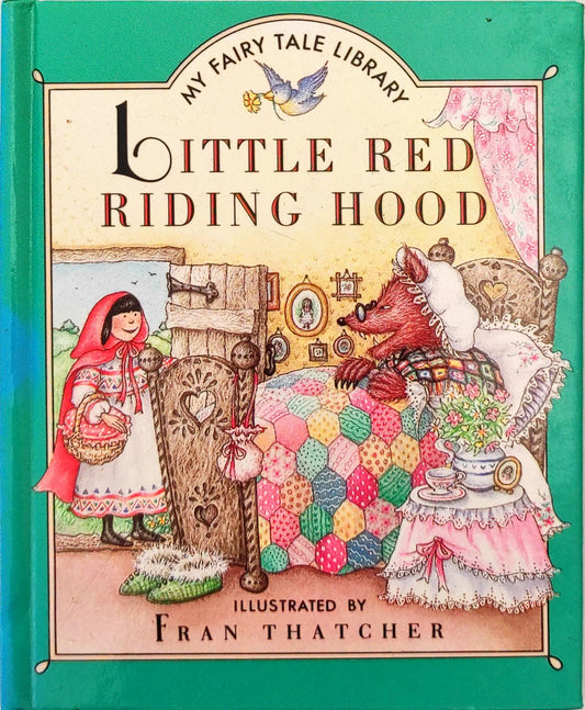 Little Red Riding Hood (My Fairy Tale Library)