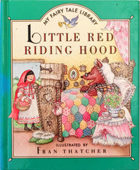 Little Red Riding Hood (My Fairy Tale Library)