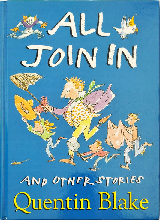 All Join in and Other Stories (Quentin Blake)