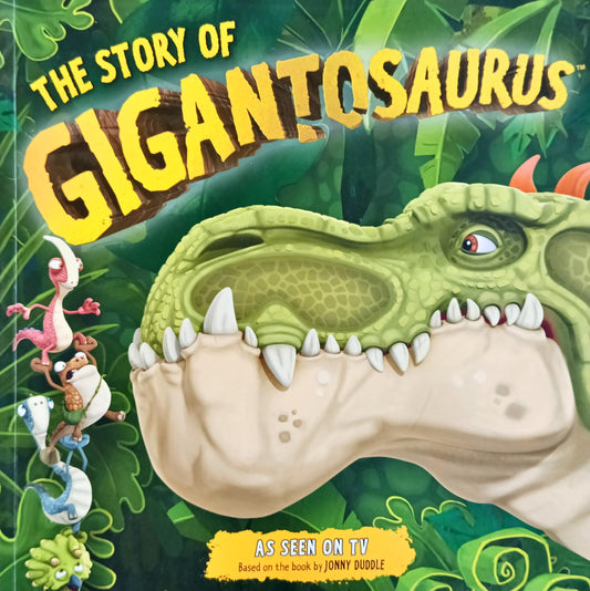 The Story of Gigantosaurus