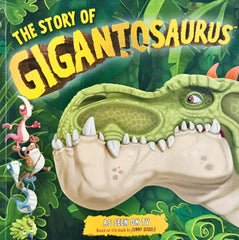 The Story of Gigantosaurus