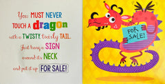 Never Touch a Dragon!