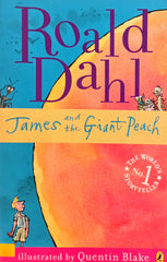 Roald Dahl James and the Giant Peach