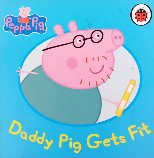 Peppa pig Daddy Pig Gets Fit