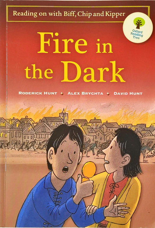 Fire in the Dark (Oxford Reading Tree)
