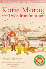Katie Morag and the Grandmothers