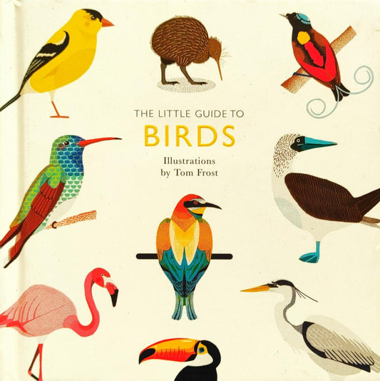 The Little Guide To Birds