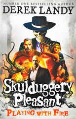 Skulduggery Pleasant Playing with Fire