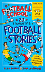 20 Fantastic Football Stories (Football School)