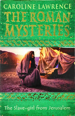 The Slave girl from Jerusalem (The Roman Mysteries)