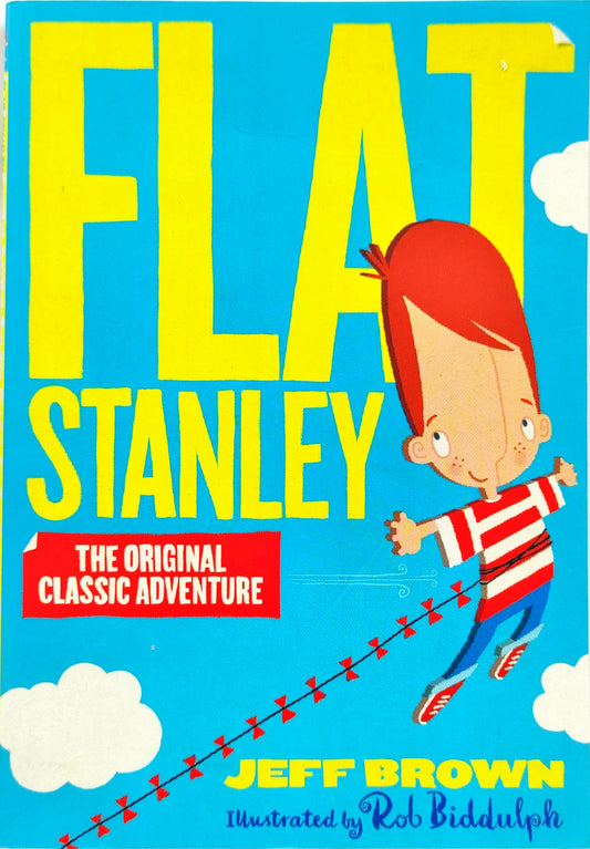Flat Stanley The Original Classic Adventure
