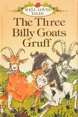 The Three Billy Goats Gruff (Well Love Tales)