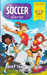 Rocky takes the Lead (The Soccer Diaries)