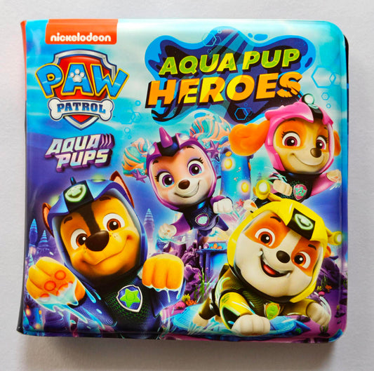 Aqua Pups Heroes (Bath Book)