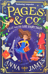 Tilly and the Lost Fairy Tales (Pages & Co)