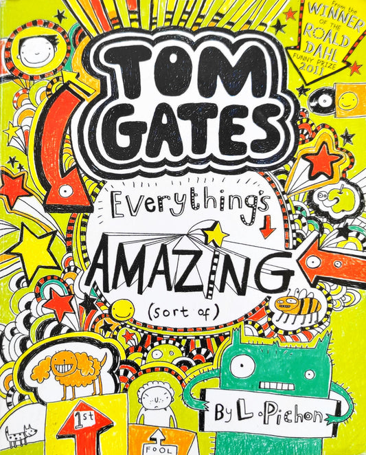 Everything's Amazing (Tom Gates)