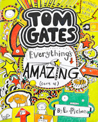 Everything's Amazing (Tom Gates)
